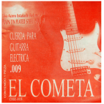 El Cometa - Cuerda 1A para Guitarra Electrica, 12 Piezas Lisa .009 Mod.101N(12)